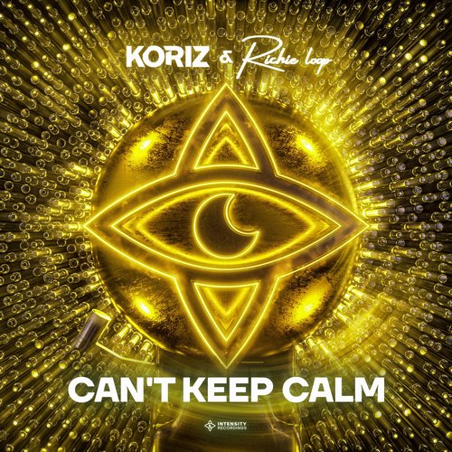 Richie Loop, Koriz - Can't Keep Calm [INR088E]